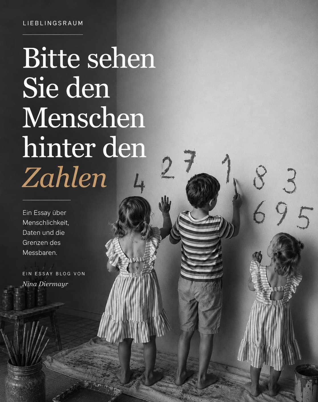 Essay-Cover: Drei Kinder malen Zahlen an eine Wand – „Bitte sehen Sie den Menschen hinter den Zahlen“